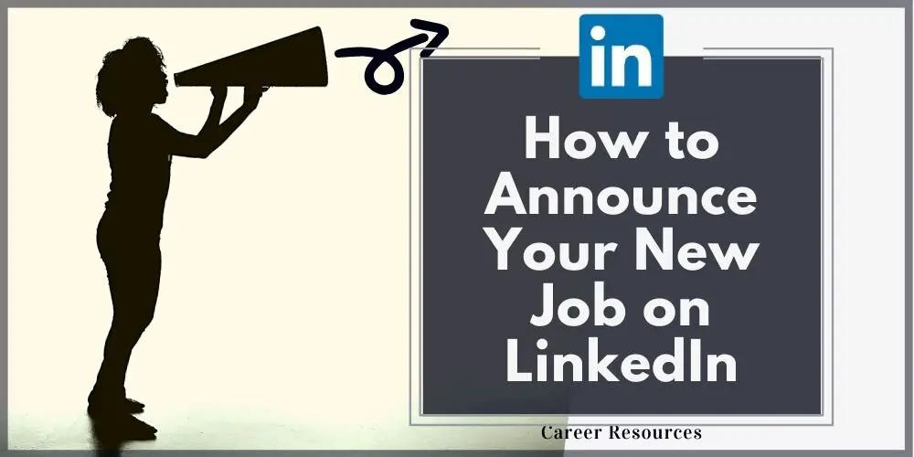 How to announce a new job on Linkedin